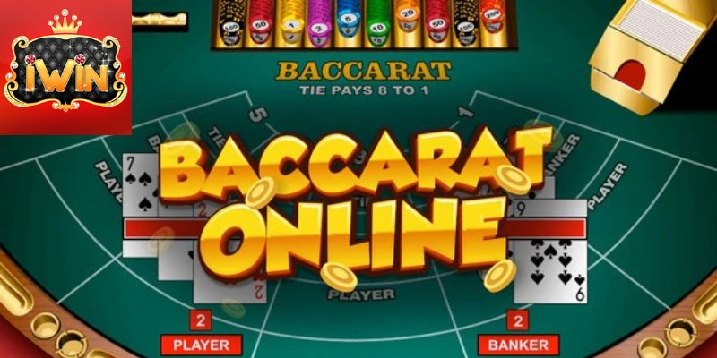 Các mẹo chơi Baccarat tại iWin toàn thắng